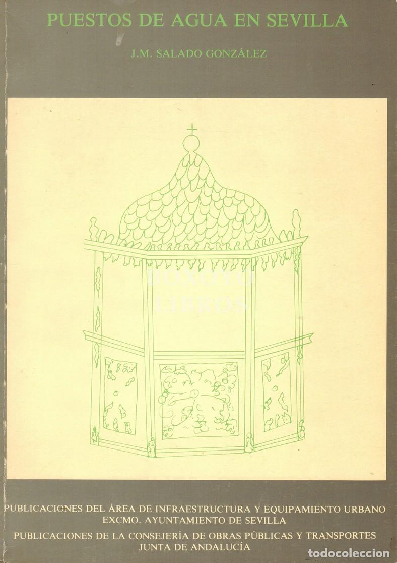 Libros: SALADO GONZ&Aacute;LEZ, J. M. Puestos de agua en Sevilla