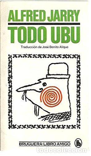 Libros: Todo Ub&uacute; - Alfred Jarry.