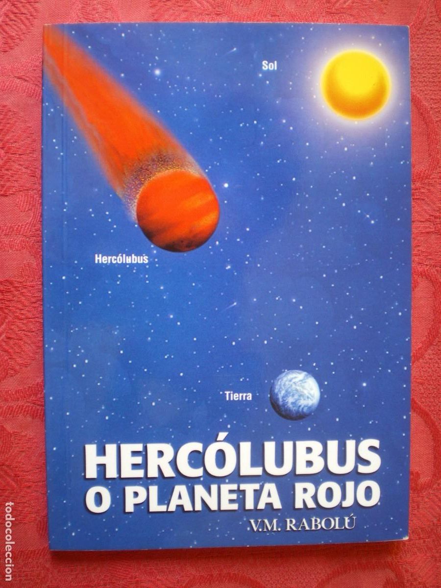 Libros: HERC&Oacute;LUBUS O PLANETA ROJO. V.M. RABOL&Uacute;.