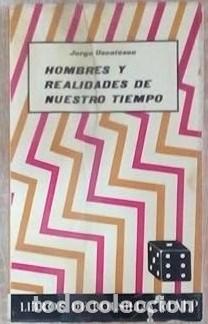 Libros: HOMBRES Y REALIDADES DE NUESTRO TIEMPO
