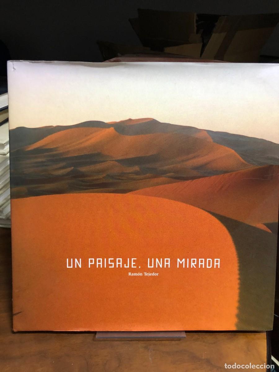 Libros: Un paisaje, una mirada (Ram&oacute;n Tejedor)