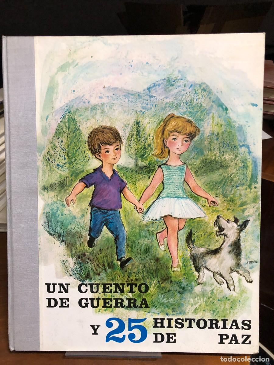 Libros: Un cuento de guerra y 25 historias de paz