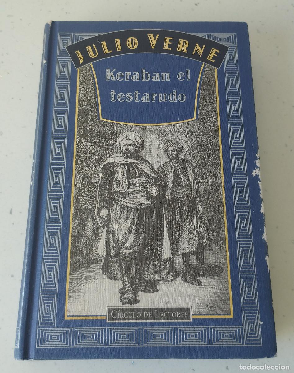 books: KERAB&Aacute;N, EL TESTARUDO, JULIO VERNE, C&Iacute;RCULO DE LECTORES, COMO NUEVA