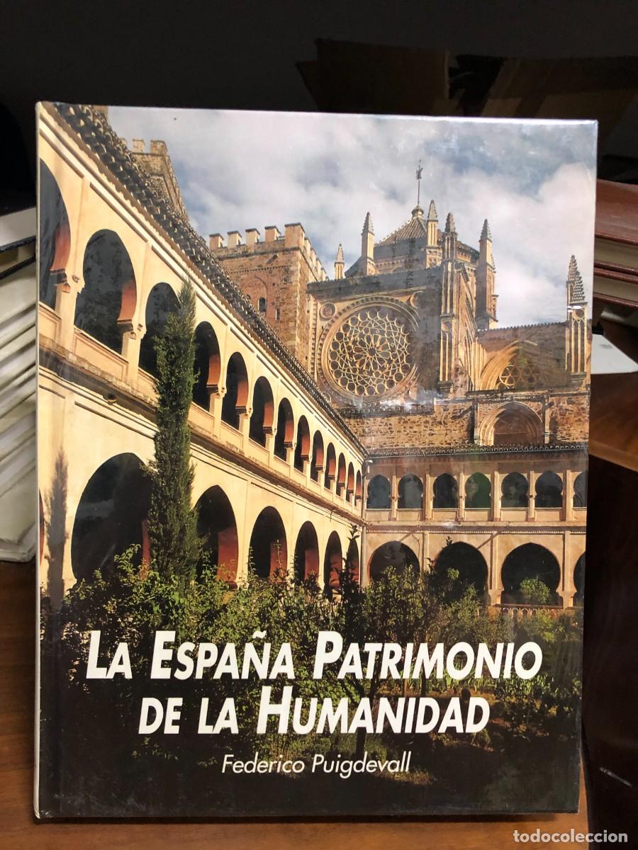 Livros em segunda m&atilde;o: La Espa&ntilde;a Patrimonio de la Humanidad Federico Puigdevall.