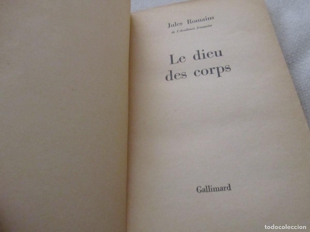 Libros: LE DIEU DES CORPS, LIBRO DE JULES ROMAINS, COLLECTION FOLIO, 1972, EN FRANCES - Foto 3