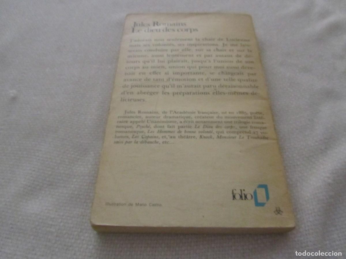 Libros: LE DIEU DES CORPS, LIBRO DE JULES ROMAINS, COLLECTION FOLIO, 1972, EN FRANCES - Foto 10