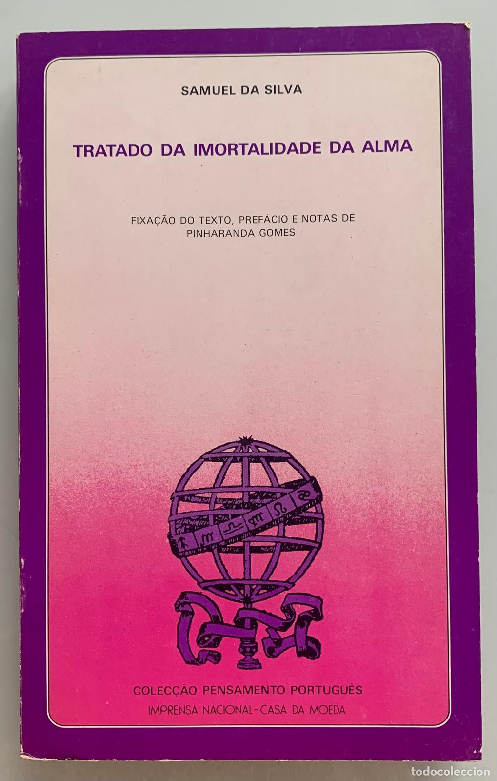 Libros: TRATADO DA IMORTALIDADE DA ALMA - Samuel Da Silva - Foto 2