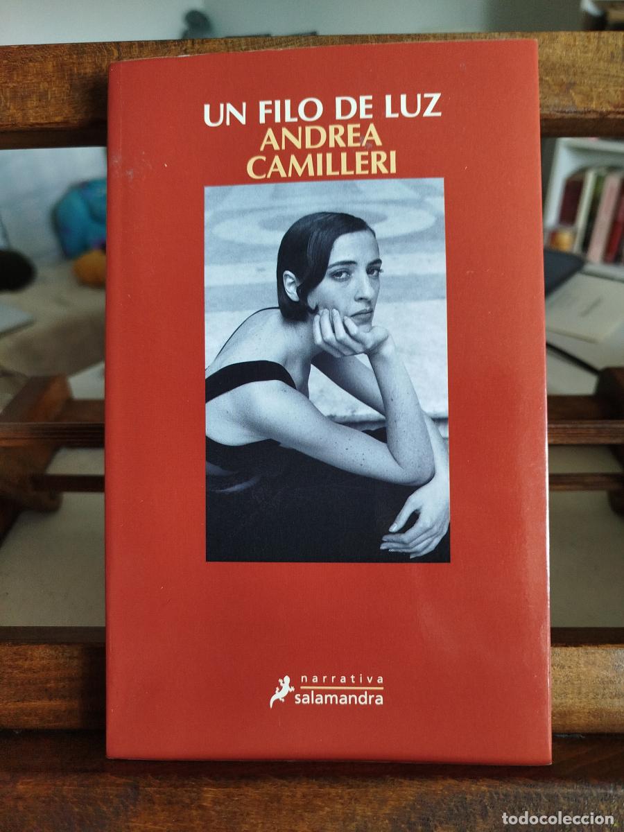 B&uuml;cher: Un filo de luz - Camilleri, Andrea (1925-2019)