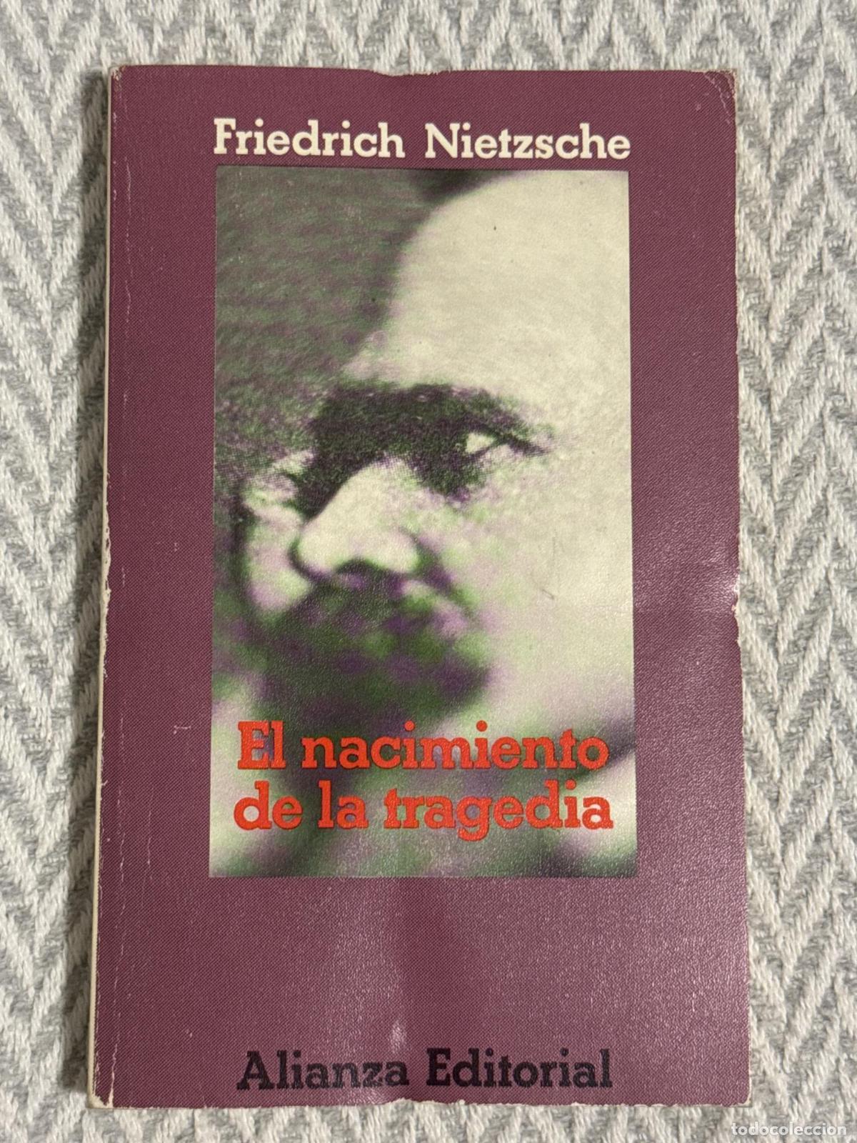 Libros: El nacimiento de la tragedia - Friedrich Nietzsche