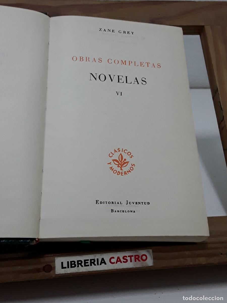 Libros: Obras Completas VI Novelas - Zane Grey - Foto 3