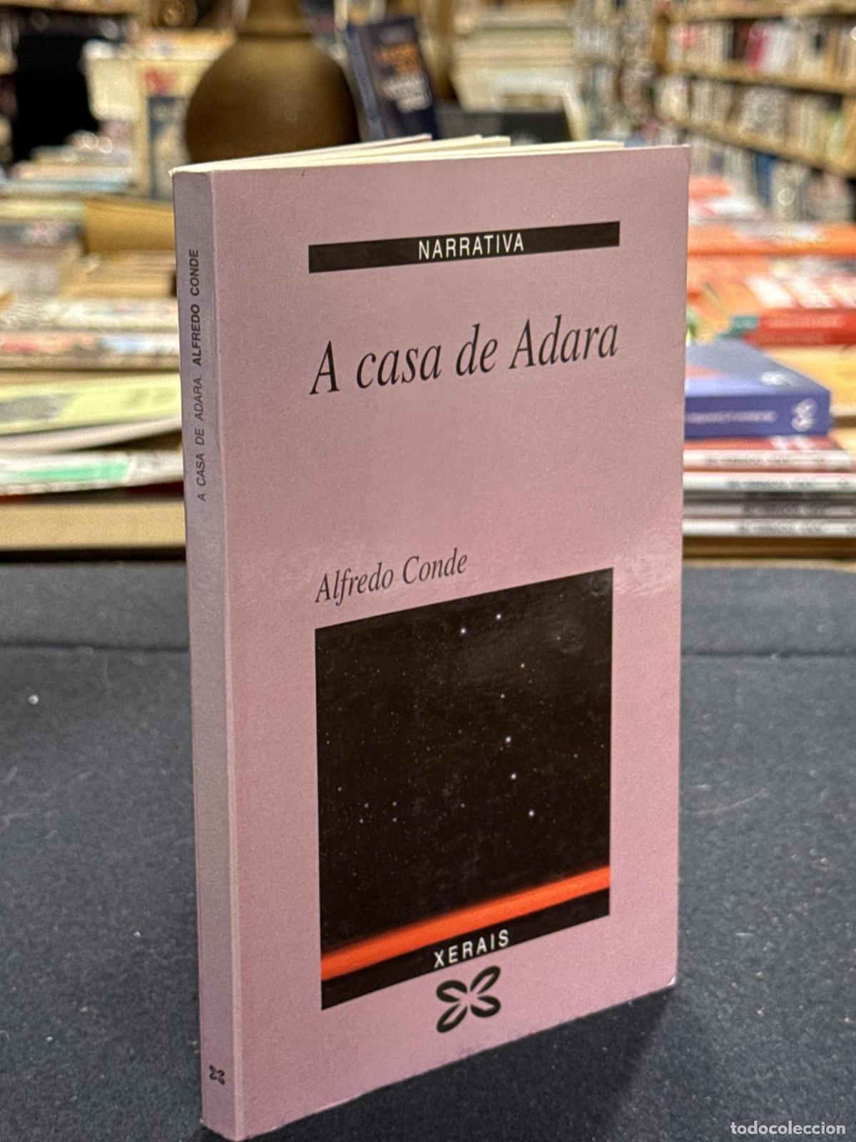 books: A Casa De Adara/ The House Of Adar - CONDE, ALFREDO