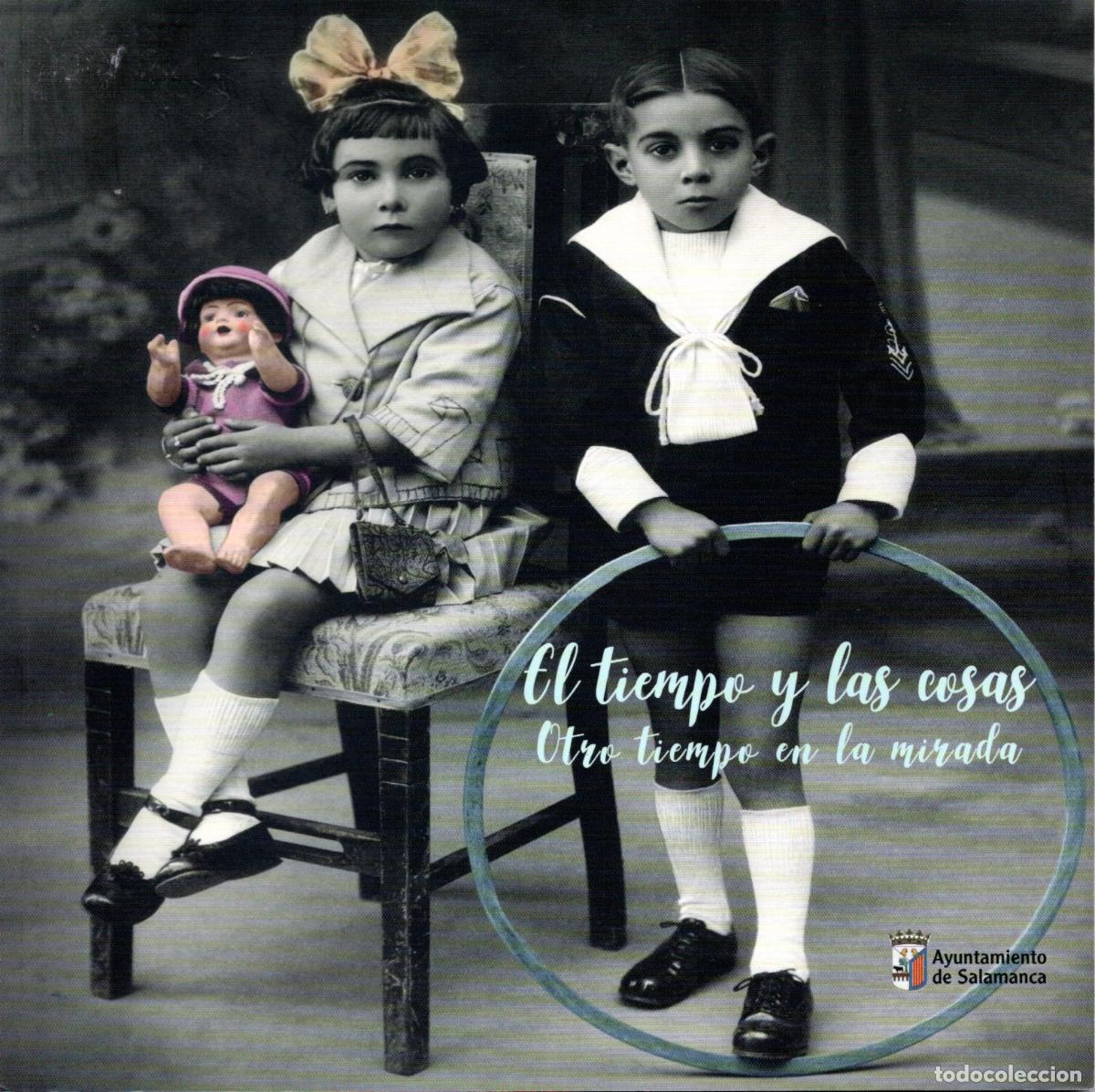 Libros: EL TIEMPO Y LAS COSAS - SALAMANCA