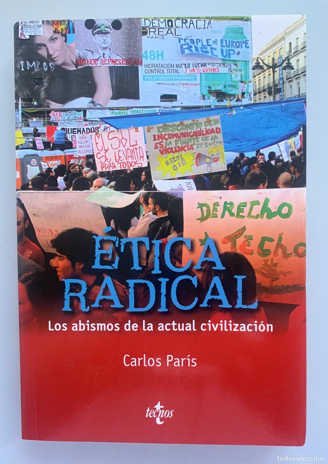 Libri di seconda mano: &Eacute;TICA RADICAL - Carlos Par&iacute;s