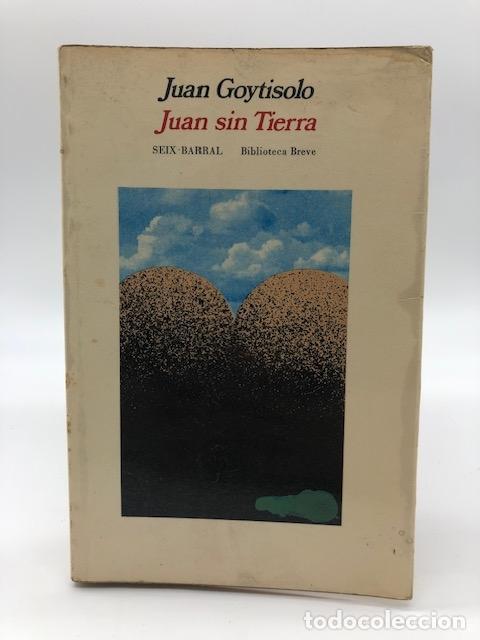 Libri di seconda mano: GOYTISOLO, Juan. - Juan sin Tierra.