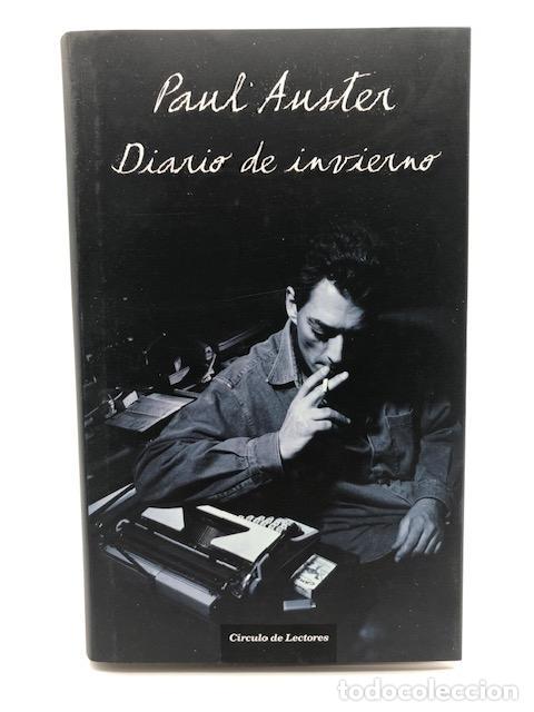 Libri di seconda mano: AUSTER, Paul. - Diario de invierno.