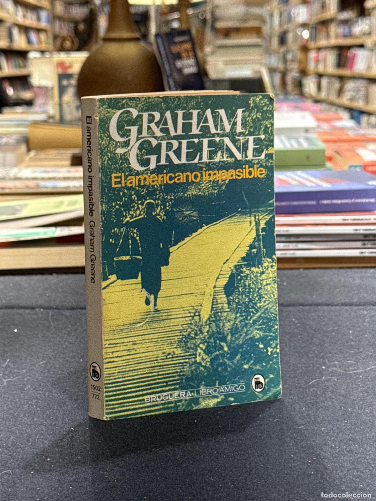Livros em segunda m&atilde;o: El americano impasible - Graham Greene