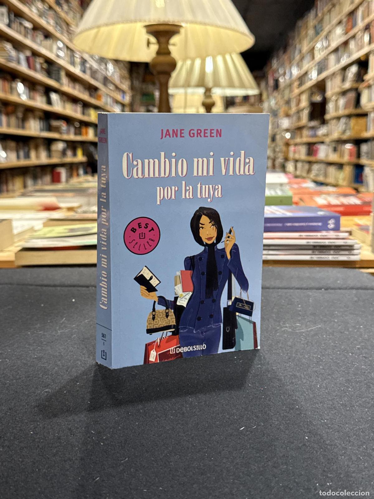 Libros: Cambio mi vida por la tuya - Jane Green