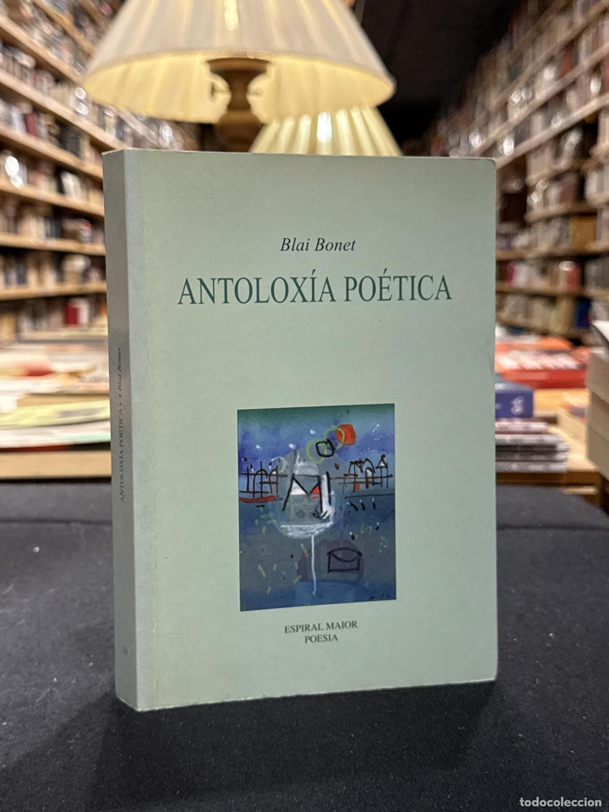 books: Antoloxia po&eacute;tica - Blai Bonet