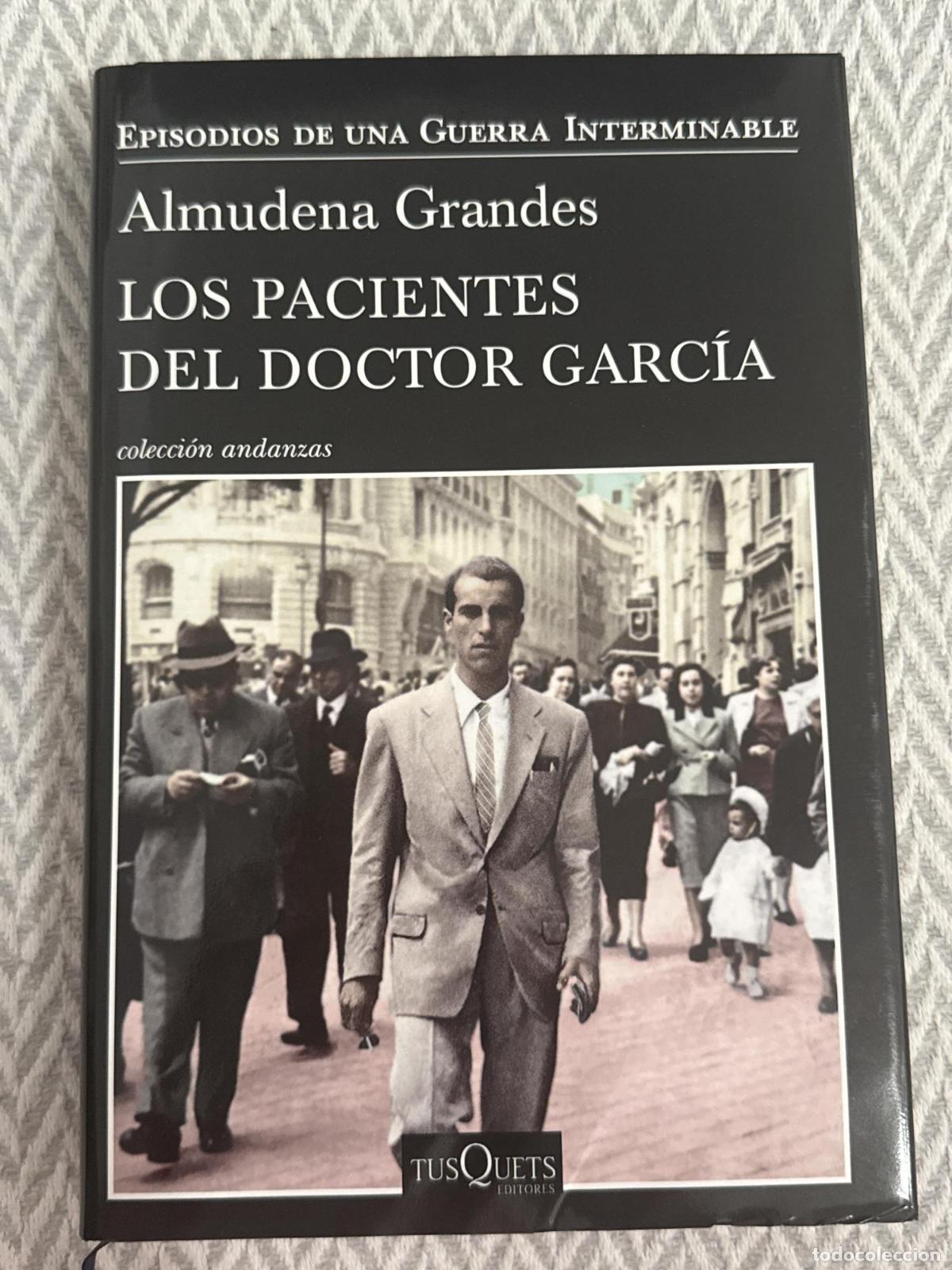 Livres: Los pacientes del doctor Garc&iacute;a - Almudena Grandes