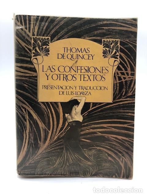 Libros: QUINCEY, Thomas de. - Las confesiones y otros textos.