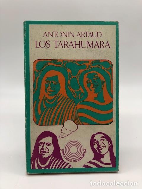 Libros: ARTAUD, Antonin. - Los Tarahumara.