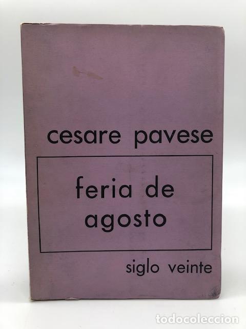 Libros: PAVESE, Cesare. - Feria de agosto.