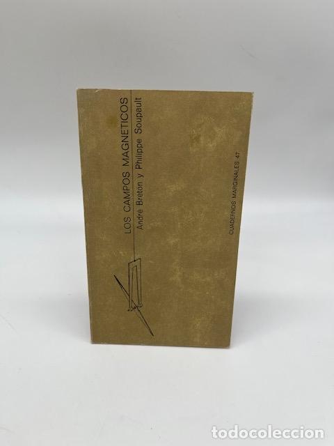 Libros: BRETON, Andr&eacute;; SOUPAULT, Philippe. - Los campos magn&eacute;ticos.