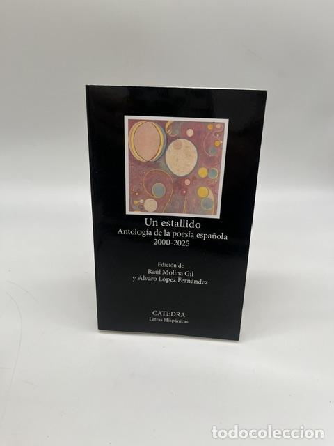 Libros: VVAA. - Un estallido. Antolog&iacute;a de la poes&iacute;a espa&ntilde;ola: 2000-2025.