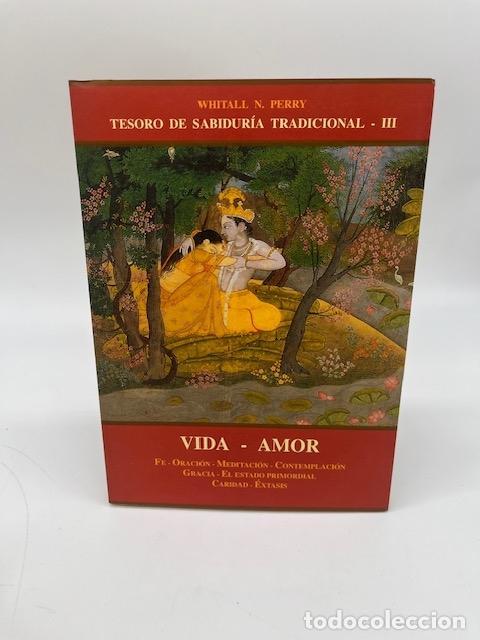 B&uuml;cher: PERRY, Whithall N. - Tesoro de sabidur&iacute;a tradicional - III. Vida - amor.