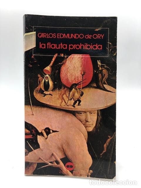 B&uuml;cher: ORY, Carlos Edmundo de. - La flauta prohibida.