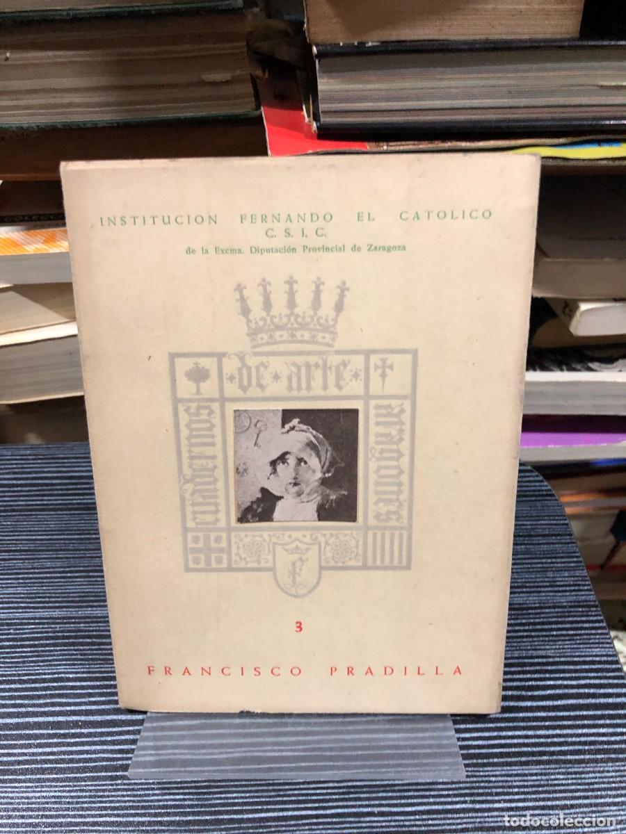 Libros: Cuadernos de Arte Aragon&eacute;s 3: Francisco Pradilla Instituci&oacute;n Fernando el Cat&oacute;lico (C.S.I.C.)