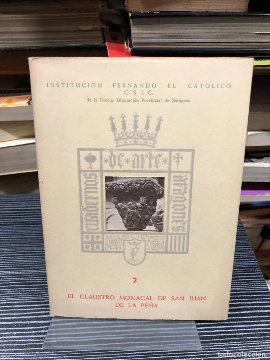 Libros: Cuadernos de Arte Aragon&eacute;s 2: El claustro monacal de San Juan de la Pe&ntilde;a Instituci&oacute;n Fernando el Ca