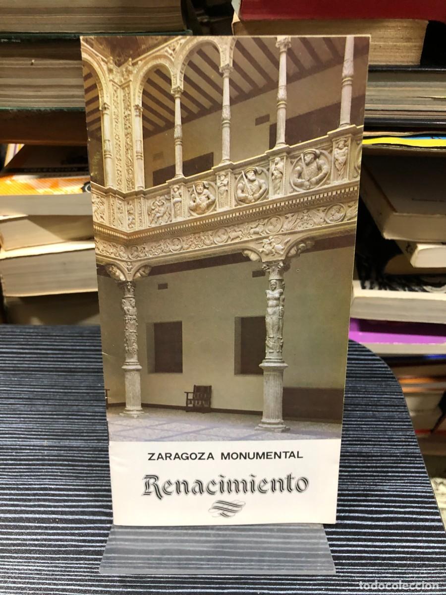 Libros: Zaragoza Monumental: Renacimiento (Folleto/Gu&iacute;a)