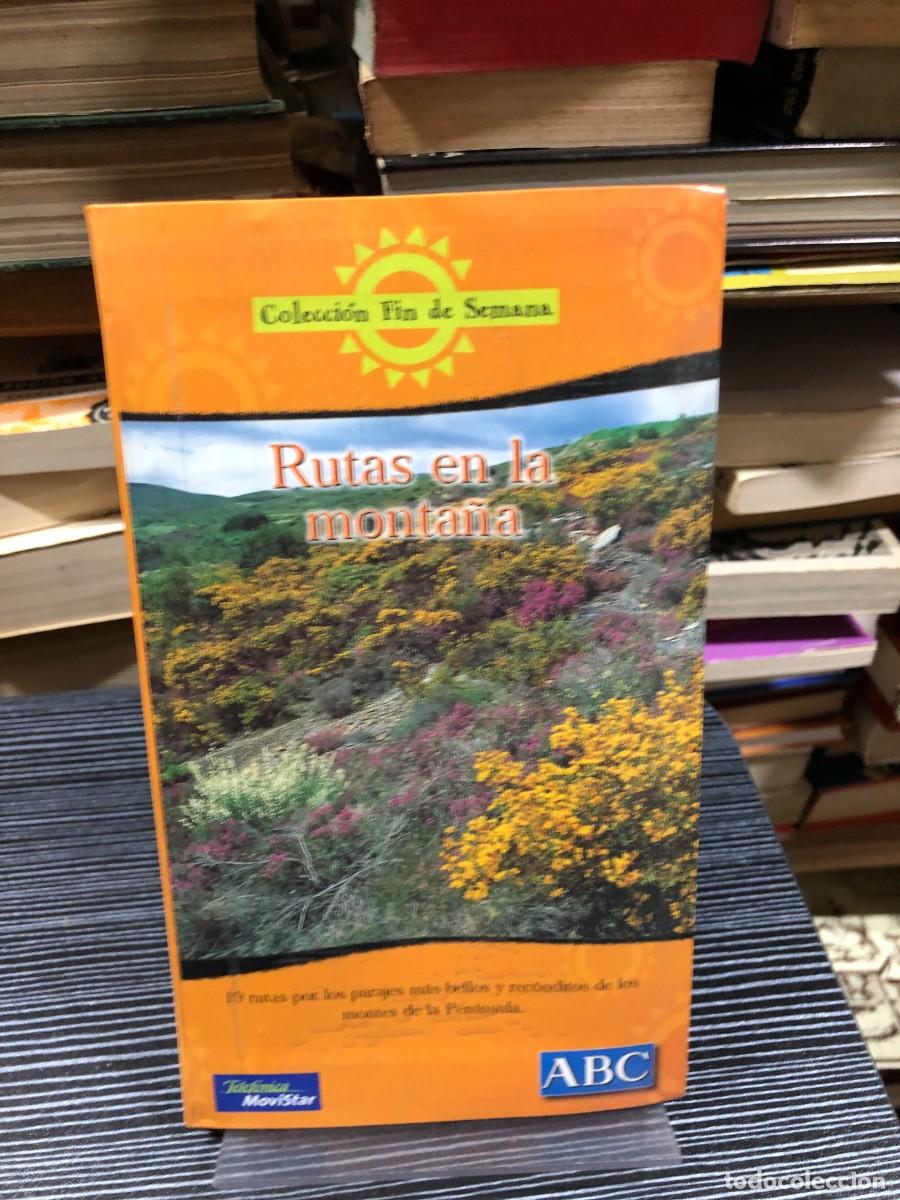 Libros: Rutas en la monta&ntilde;a (Colecci&oacute;n Fin de Semana)