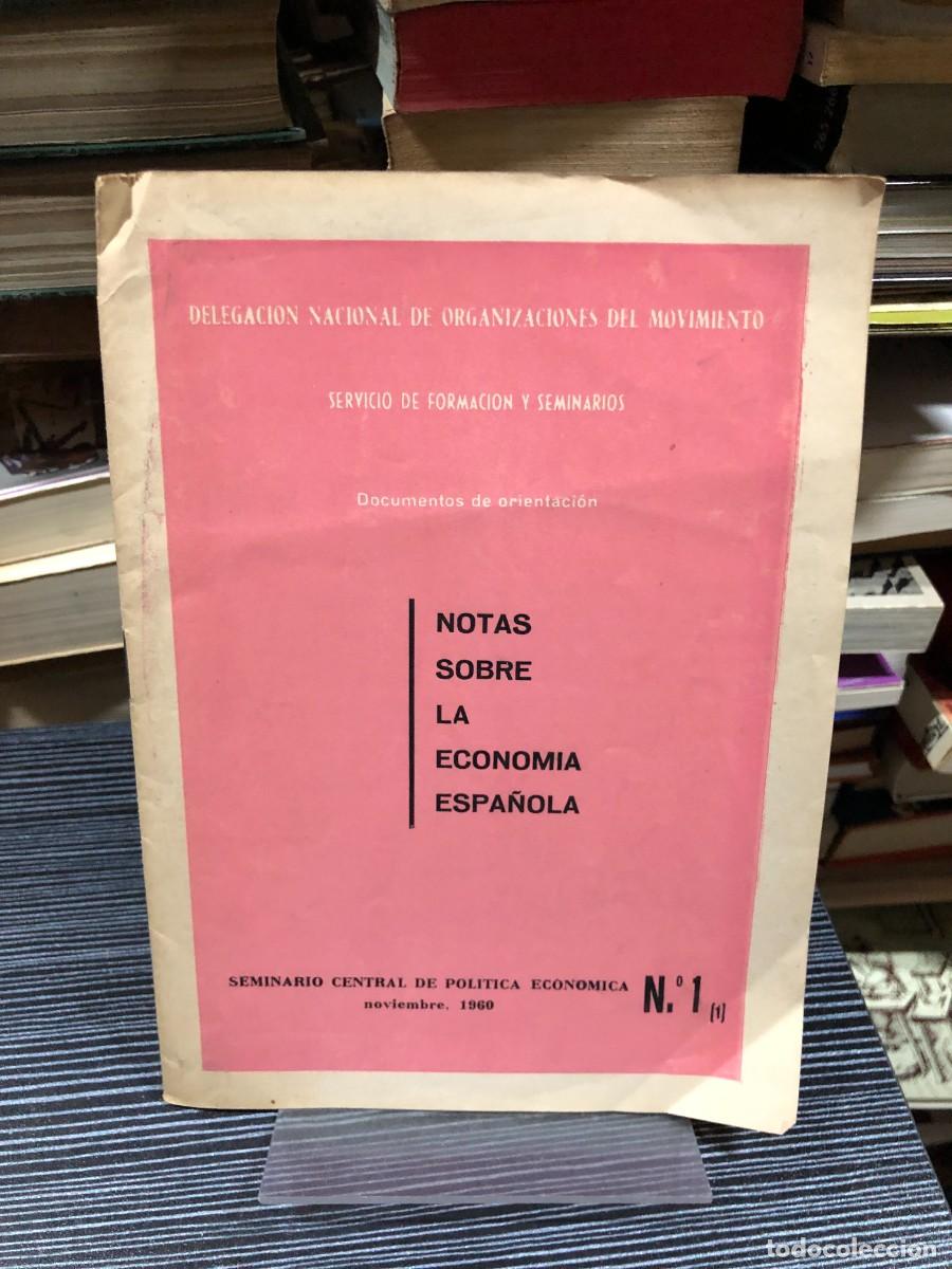 Libros: Notas sobre la econom&iacute;a espa&ntilde;ola (N.&ordm; 1) Delegaci&oacute;n Nacional de Organizaciones del Movimiento