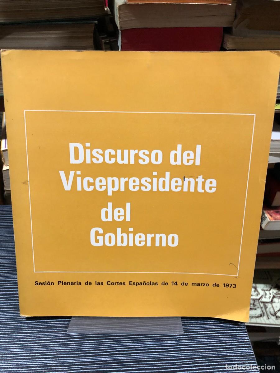 Libros: Discurso del Vicepresidente del Gobierno (Sesi&oacute;n Plenaria de las Cortes Espa&ntilde;olas de 14 de marzo de