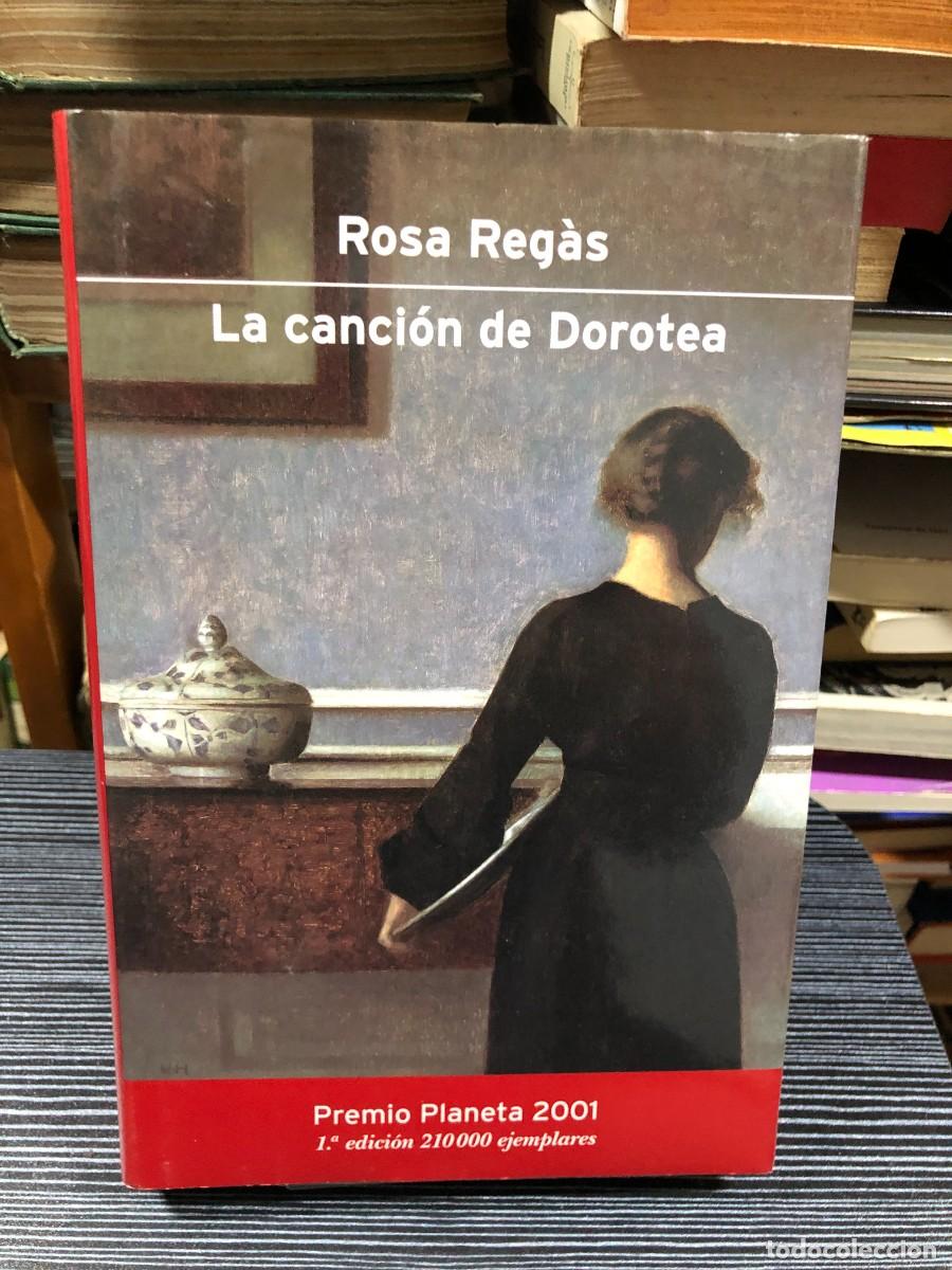 Libros: La canci&oacute;n de Dorotea Rosa Reg&agrave;s - Foto 1