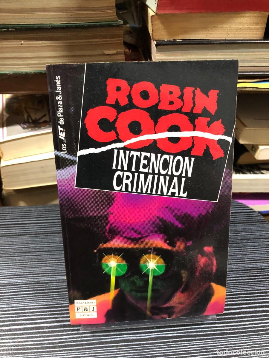 Libros: Intenci&oacute;n criminal Robin Cook - Foto 1