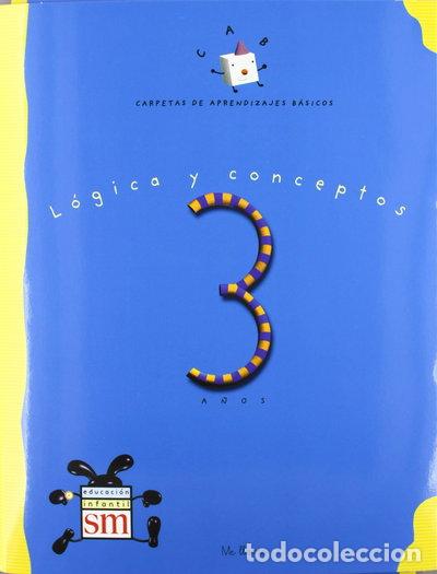 books: Carpeta de aprendizajes b&aacute;sicos 3 a&ntilde;os. L&oacute;gica y conceptos- 9788434863729