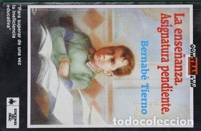 books: La ense&ntilde;anza. Asignatura pendiente- 9788486532178
