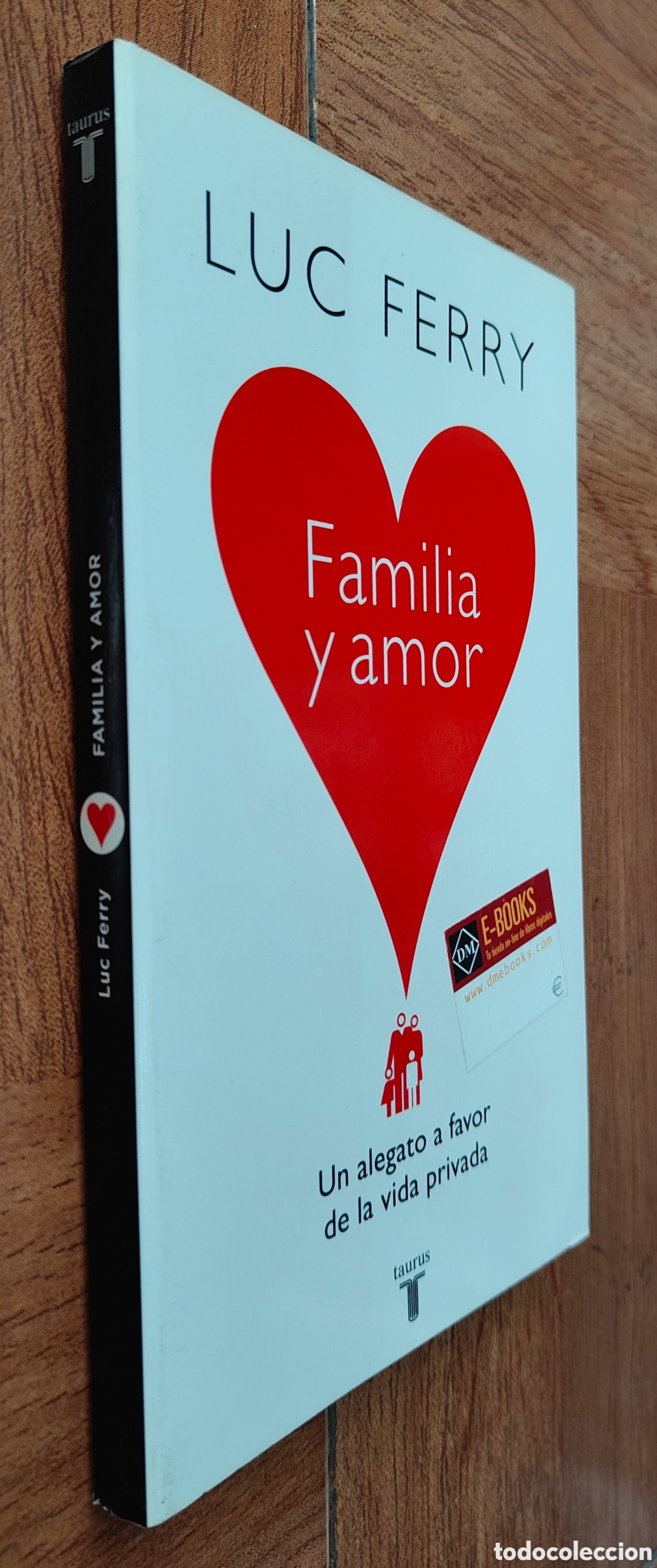 Libros: Familia y Amor � Taurus - Luc Ferry - Foto 1
