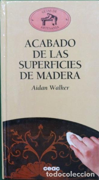 Livres: Acabado de las superficies de madera- 9788432982149
