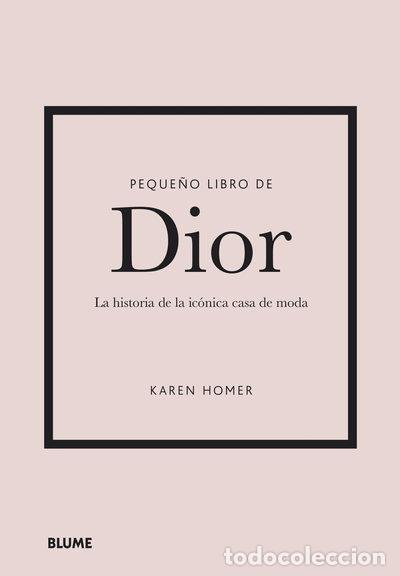 Libros: Peque&ntilde;o libro de Dior- 9788418725708