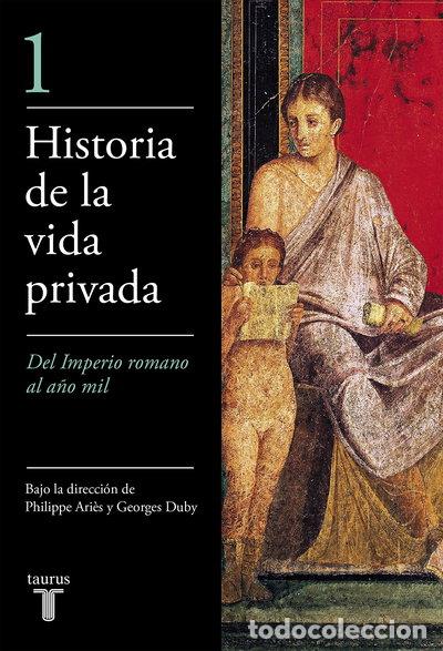 Libros: Historia de la vida privada 1- 9788430604012