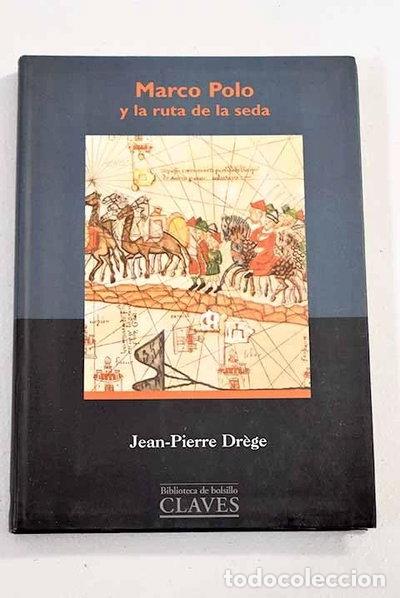 B&uuml;cher: Marco Polo y la ruta de la seda- 9788440695444