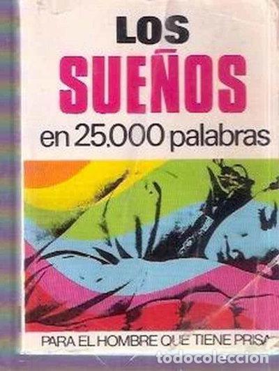 Livres: Los sue&ntilde;os en 25.000 palabras- 9788402009869