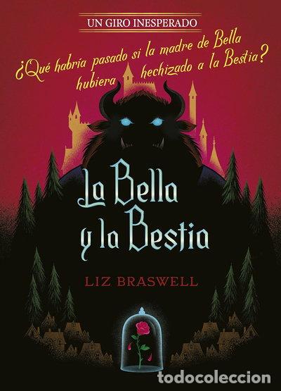 Libros: La Bella y la Bestia. Un giro inesperado- 9788416917488 - Foto 1