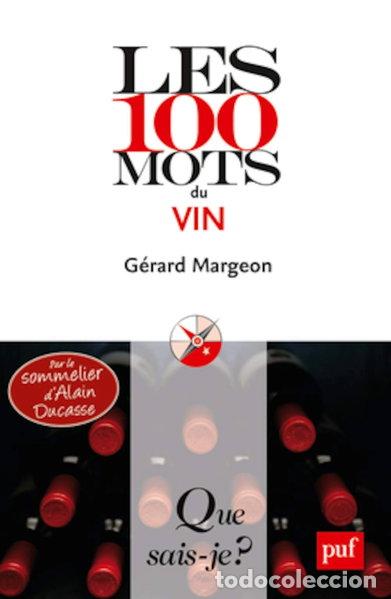 Libros: Les 100 mots du vin- 9782130571339