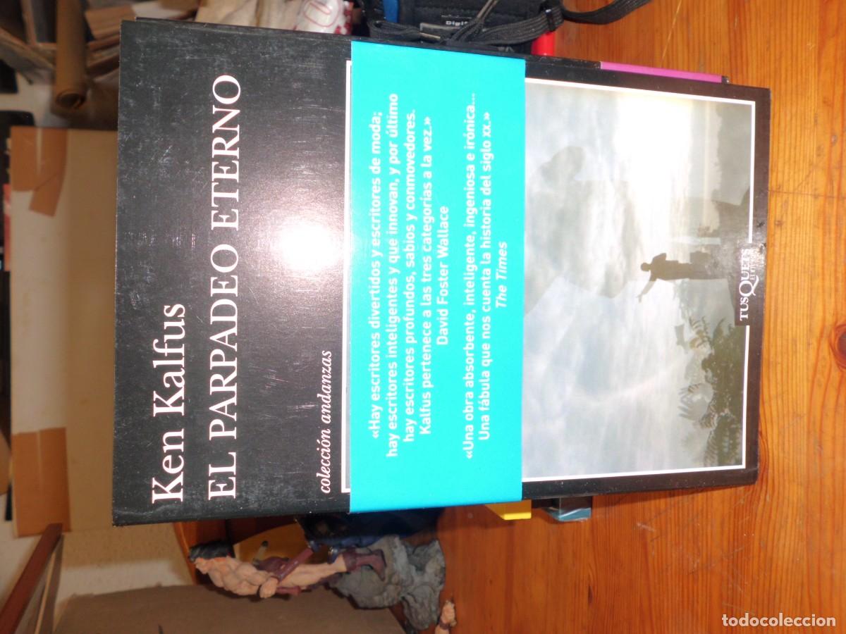 Libros: EL PARPADEO ETERNO KEN KALFUS - Foto 1