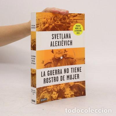 Libros: La guerra no tiene rostro de mujer- 9789588931159